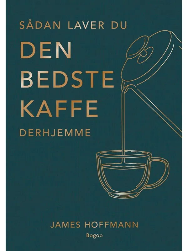 Sådan laver du den bedste kaffe derhjemme