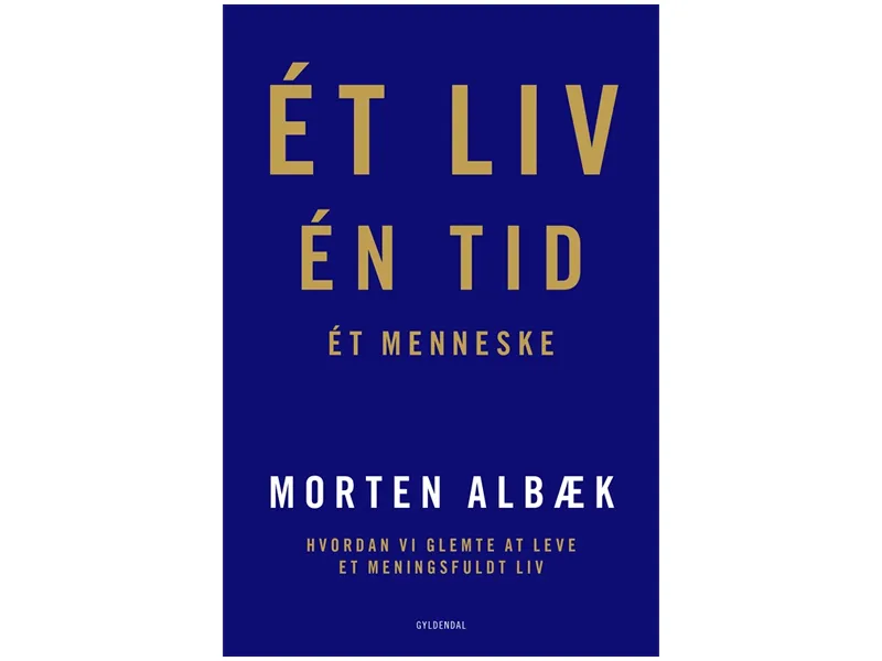 Ett liv En tid Ett menneske | Morten Albæk | Språk: Dansk