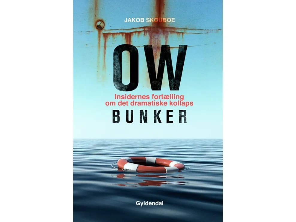 OW Bunker | Jakob Skouboe | Språk: Dansk