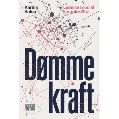 Dømmekraft | Karina Solsø | Språk: Dansk
