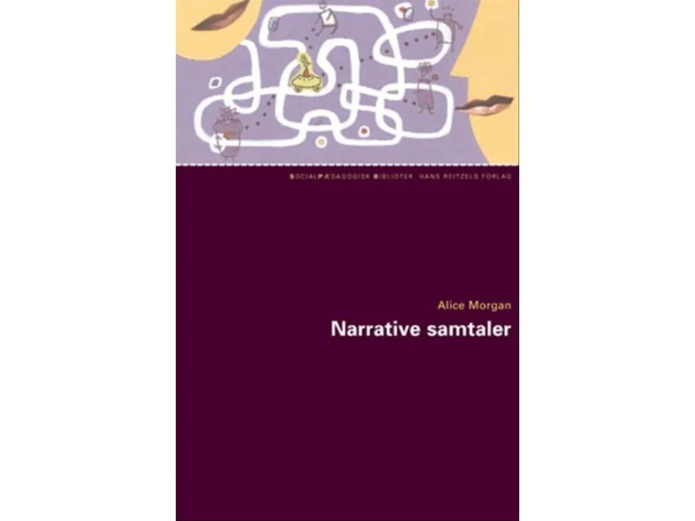 Narrative samtaler | Alice Morgan | Språk: Dansk
