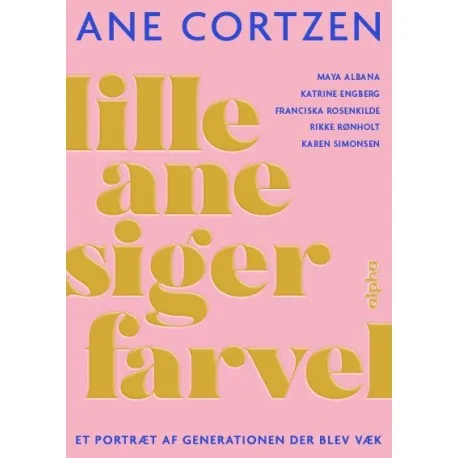 Lille Ane sier farvel | Ane Cortzen | Språk: Dansk