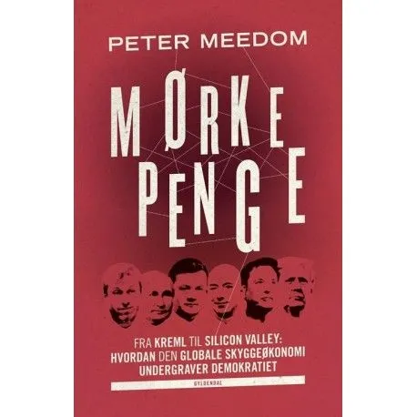 Mørke penger | Peter Meedom | Språk: Dansk