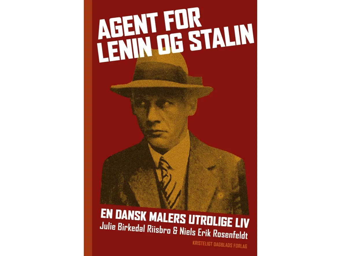 Agent for Lenin og Stalin | Julie Birkedal Riisbro og Niels Erik Rosenfeldt | Språk: Dansk