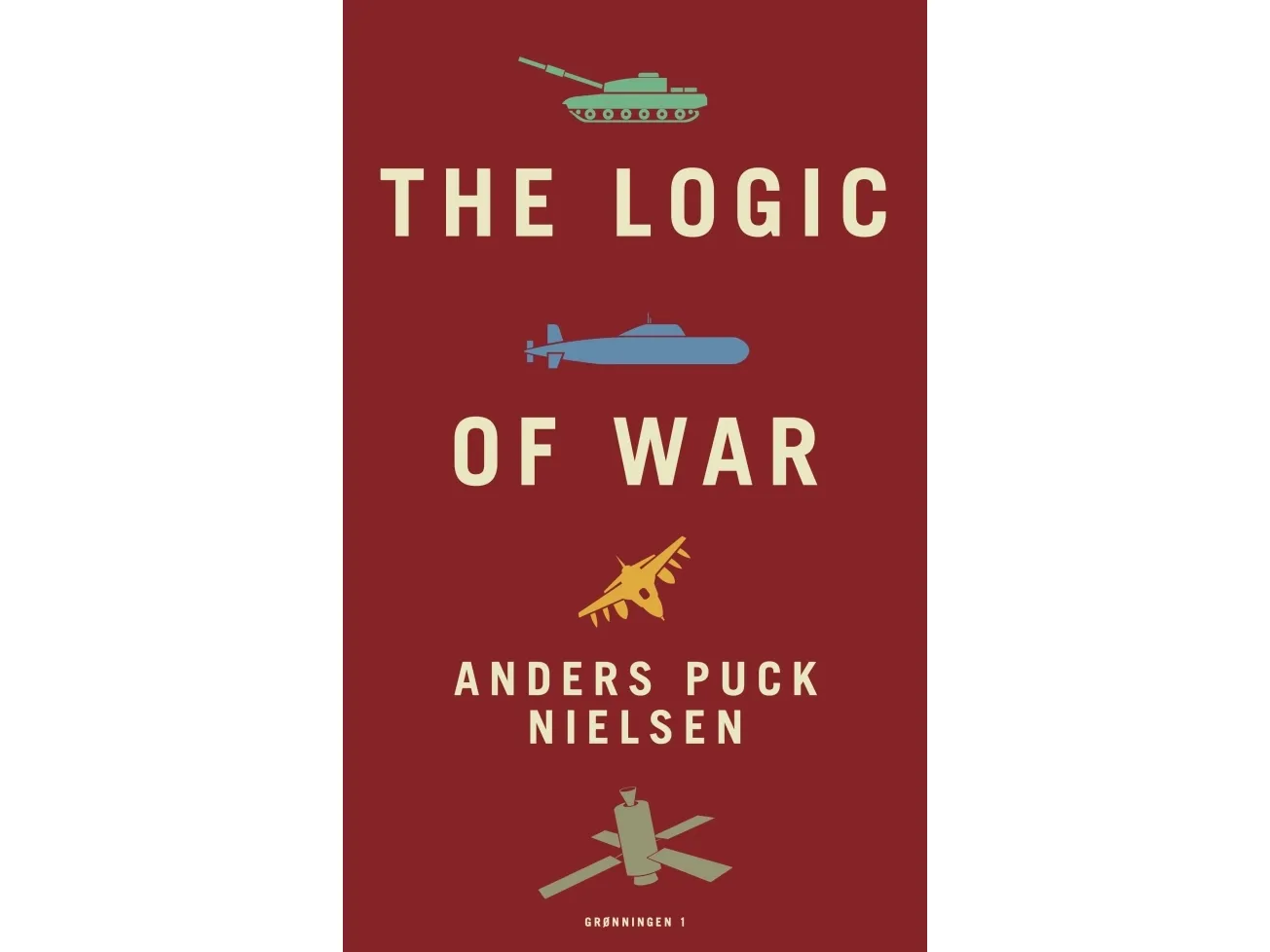 Krigens logikk | Anders Puck Nielsen, Kasper Junge Wester | Språk: Engelsk