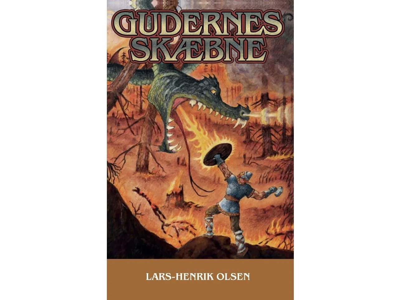 Gudenes skjebne | Lars-Henrik Olsen | Språk: Dansk