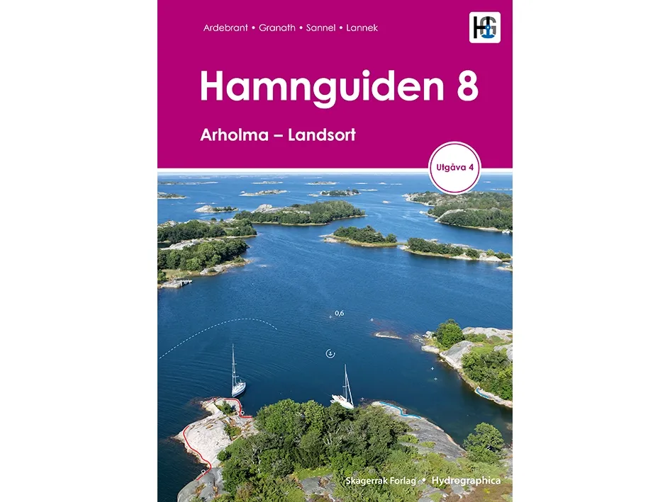 Havneguiden 8 Arholma – Landsort, 4. utgave | Ardebrant m.fl. | Språk: swe