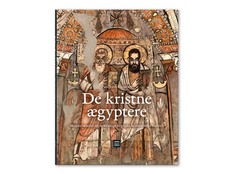 De kristne egypterne | Paul John Frandsen | Språk: Dansk