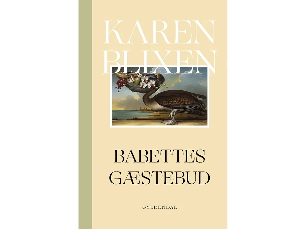 Babettes gjestebud | Karen Blixen | Språk: Dansk