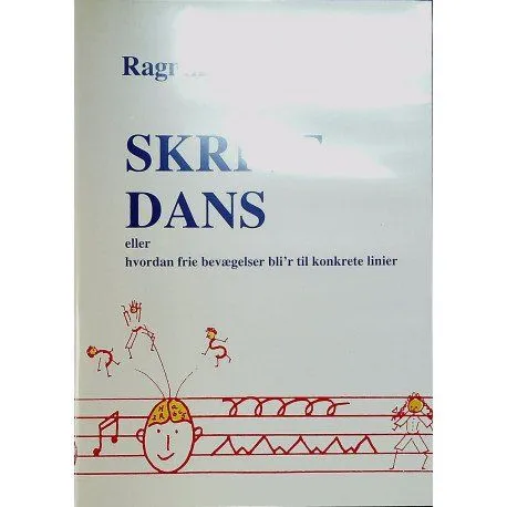 Skrivedans I | Ragnhild Oussoren-Voors