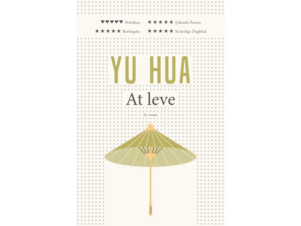 Å leve PB | Yu Hua | Språk: Dansk