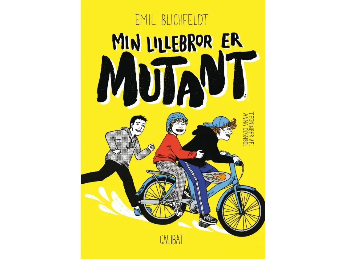 Min lillebror er mutant | Språk: Dansk