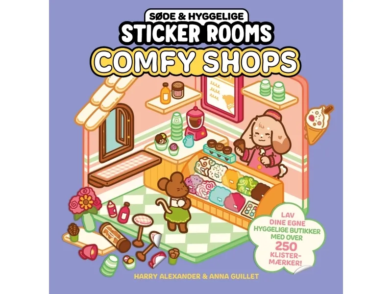 Comfy Shops - Søte og koselige Sticker Rooms | Harry Alexander & Anna Guillet | Språk: Dansk