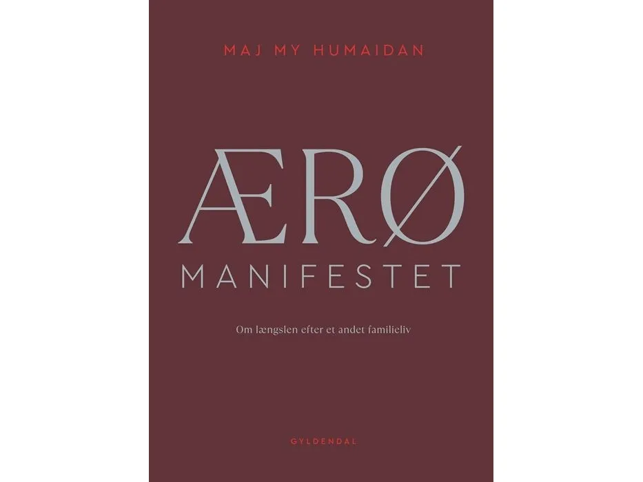 ÆRØ MANIFESTET | Maj My Midtgaard Humaidan | Språk: Dansk