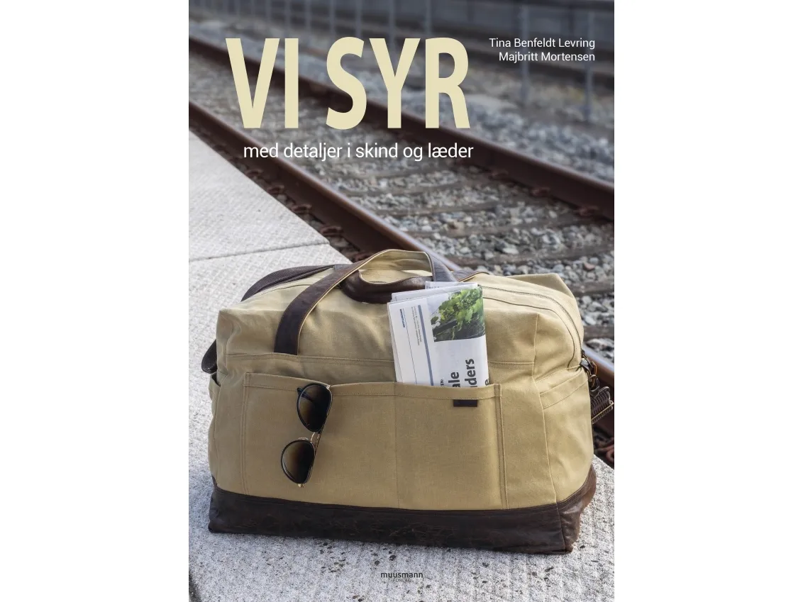 Vi syr - med detaljer i skinn og lær | Tina Benfeldt Levring & Majbritt Mortensen | Språk: Dansk