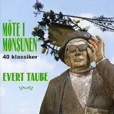 Evert Taube - 40 Klassikere-Møte I Monsunen (CD)