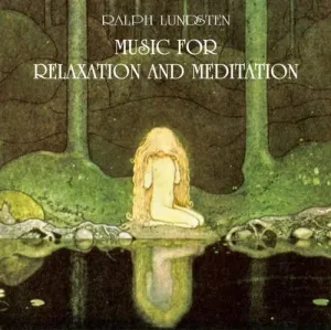Ralph Lundsten - Musikk for avslapning og meditasjon (CD)