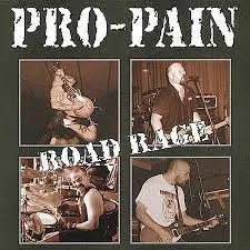 Pro-Pain - Road Rage (CD)