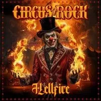Circus Of Rock - Hellfire (CD)