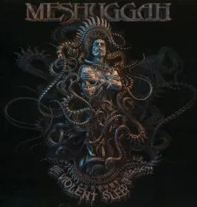 Meshuggah - The Violent Sleep Of Reason (CD)
