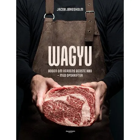 Wagyu | Jacob Jørgsholm | Språk: Dansk