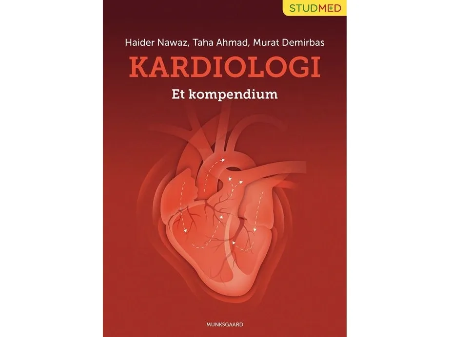 Kardiologi - et kompendium | Haider Nawaz; Taha Ahmad; Murat Demirbas