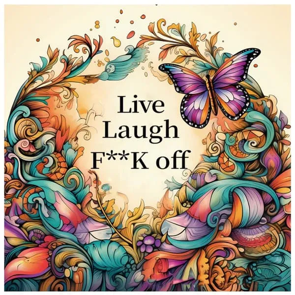 Malebok for voksne 24 sider 20x20 cm – Live Laugh F**K Off med banning og humor