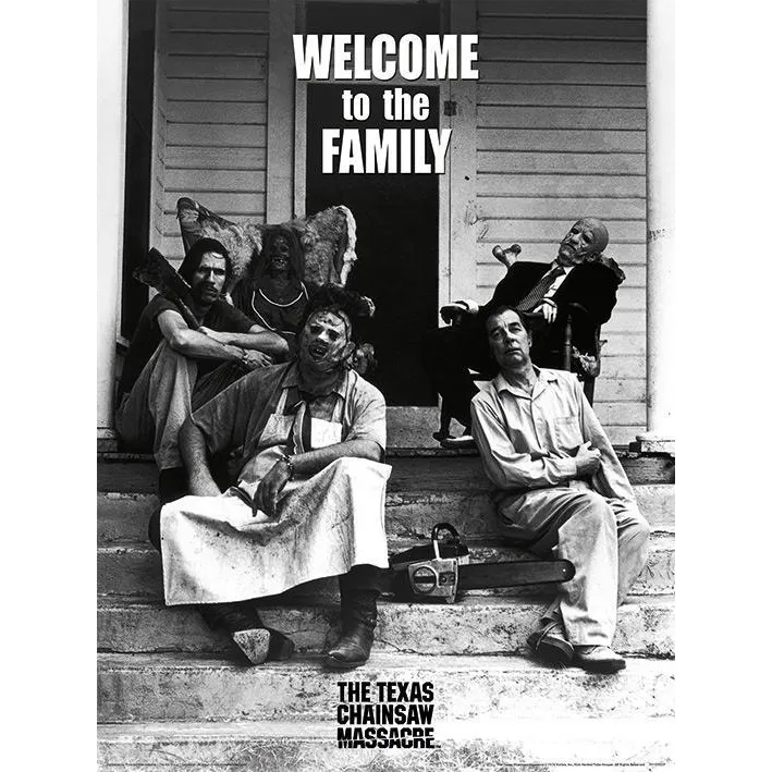 The Texas Chainsaw Massacre Welcome To The Family Print