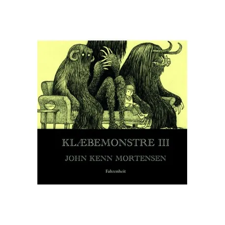 Klebe-monstre III | John Kenn Mortensen | Språk: Dansk