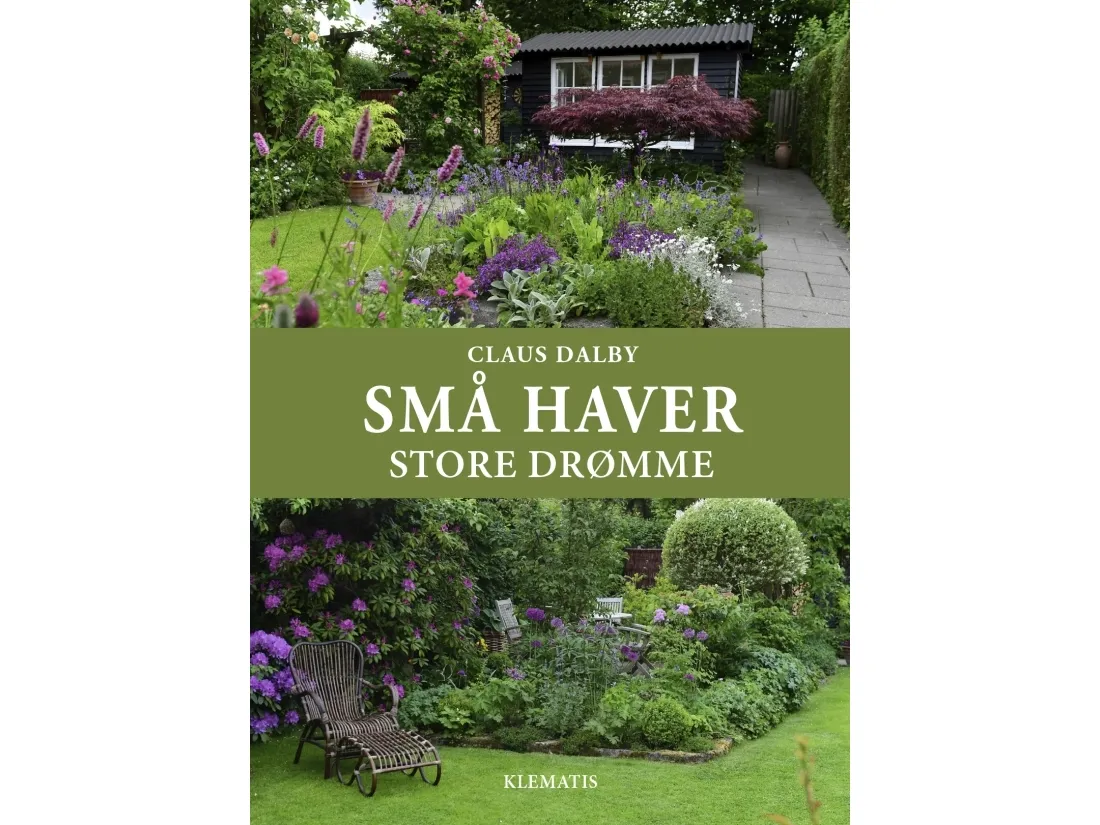 SMÅ HAGER - store drømmer | Claus Dalby | Språk: Dansk