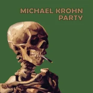 Krohn Michael - Party (LP)