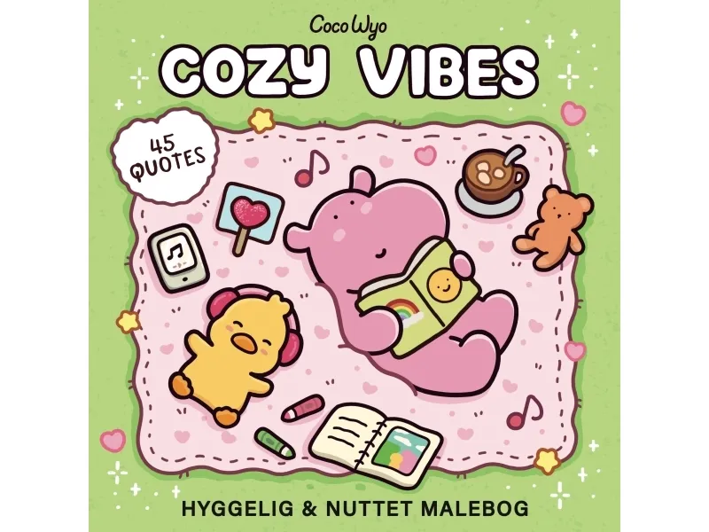 Malebok: Cozy Vibes - Cozy Coloring | Coco Wyo | Språk: Dansk