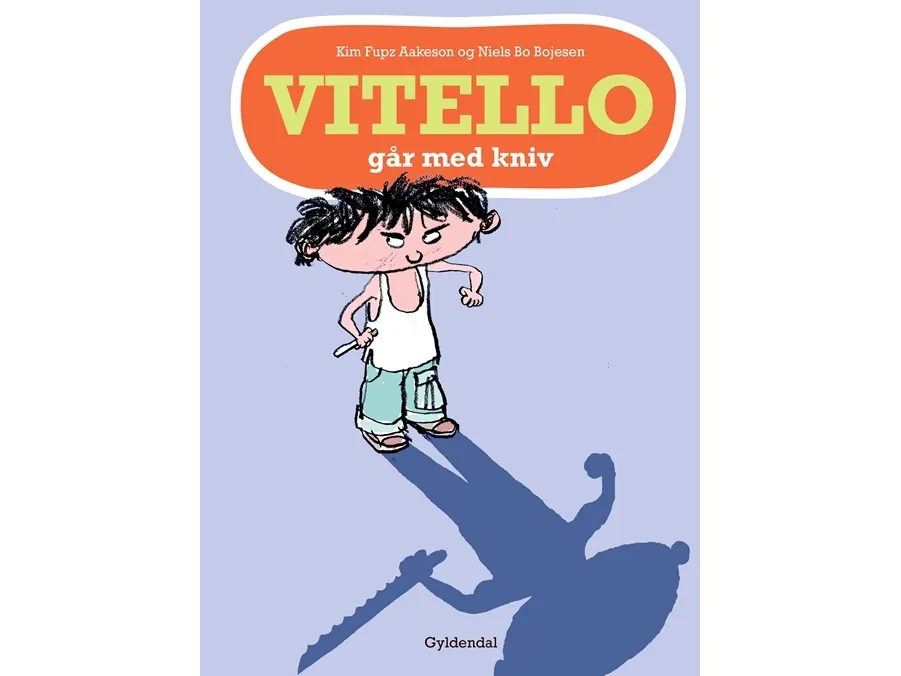 Vitello går med kniv | Kim Fupz Aakeson  Niels Bo Bojesen | Språk: Dansk