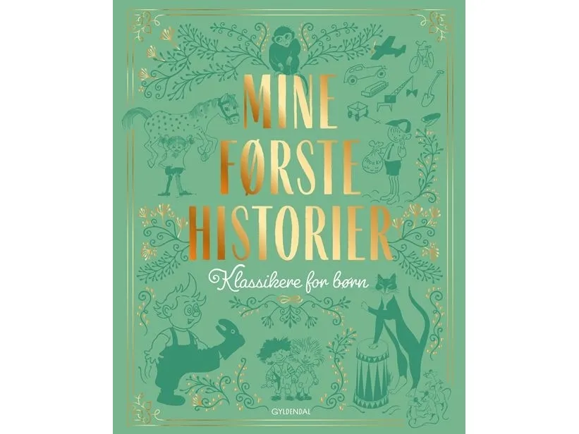 Mine første historier | Thorbjørn Egner  Astrid Lindgren  Arne Ungermann  Egon Mathiesen  Jens Sigsgaard  H.C. Andersen  Svend Otto S.  Hanne Hastrup | Språk: Dansk