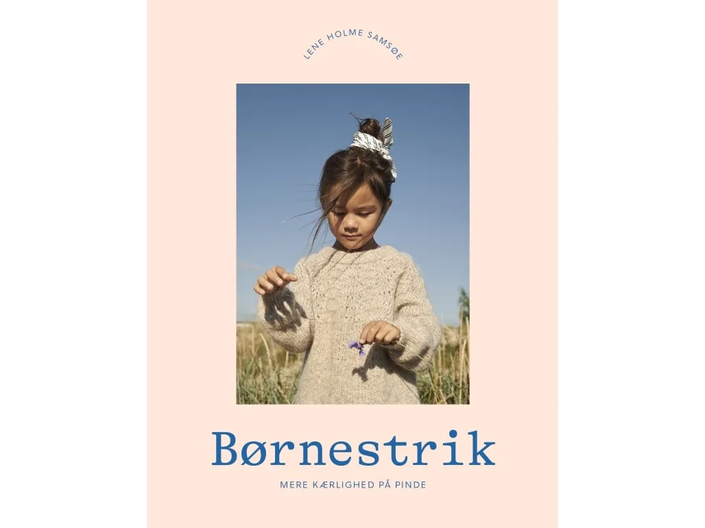 Barnepå strik | Lene Holme Samsøe