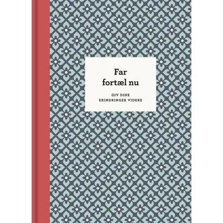 Pappa, fortell nå – 3. utg. | Elma van Vliet | Språk: Dansk