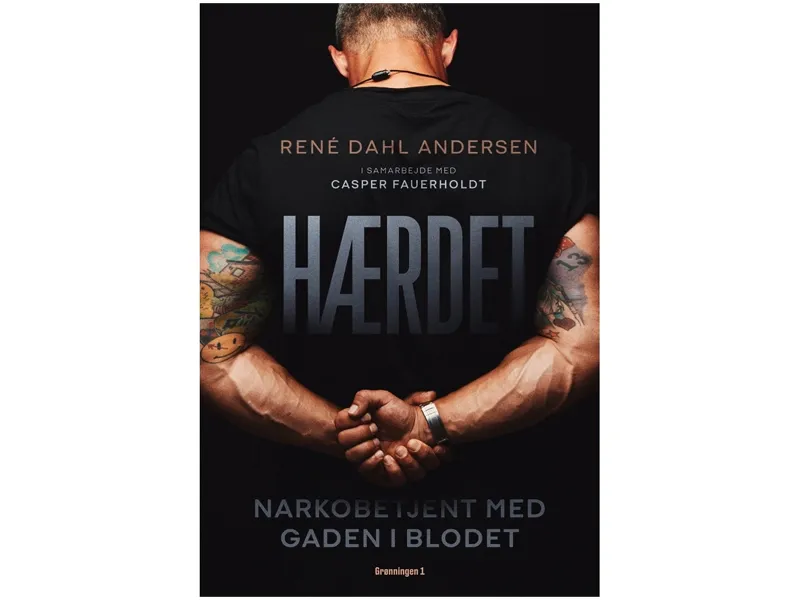 Hærdet – René Dahl Andersen, Casper Fauerholdt | Språk: Dansk