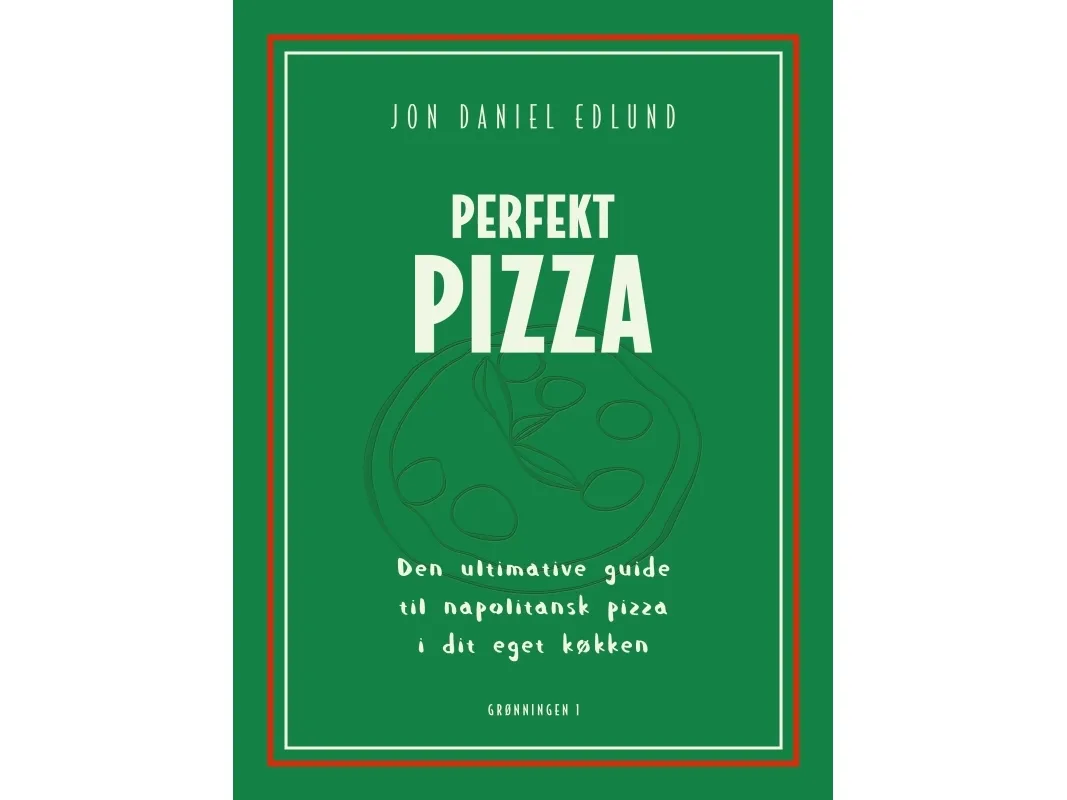 Perfekt Pizza | Jon Daniel Edlund | Språk: Dansk