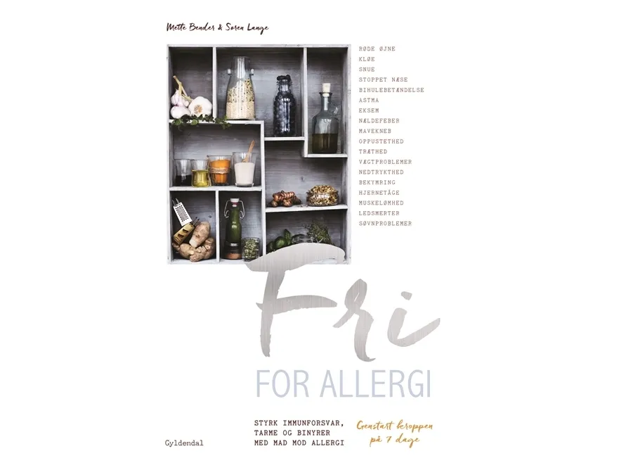 Fri for allergi | Mette Bender  Søren Lange | Språk: Dansk
