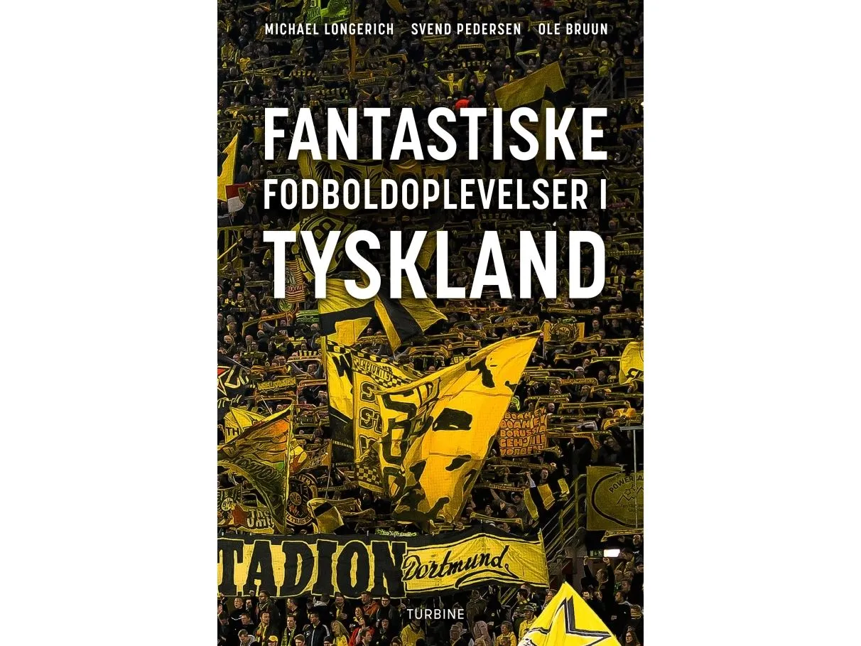 Fantastiske fotballopplevelser i Tyskland | Svend Pedersen, Michael Longerich, Ole Bruun | Språk: Dansk