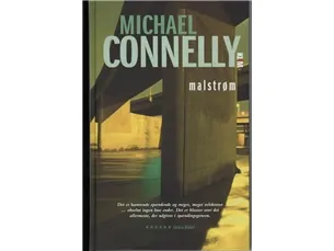 Malstrøm. Michael Connelly | Språk: Dansk