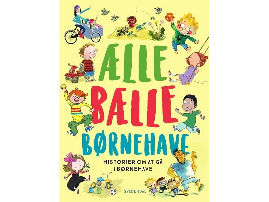 Ælle Bælle Børnehave | Charlotte Pardi m.fl. | Språk: Dansk