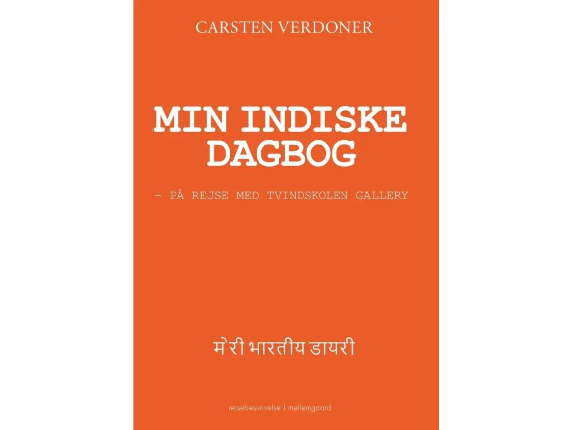Min indiske dagbok | Carsten Verdoner | Språk: Dansk