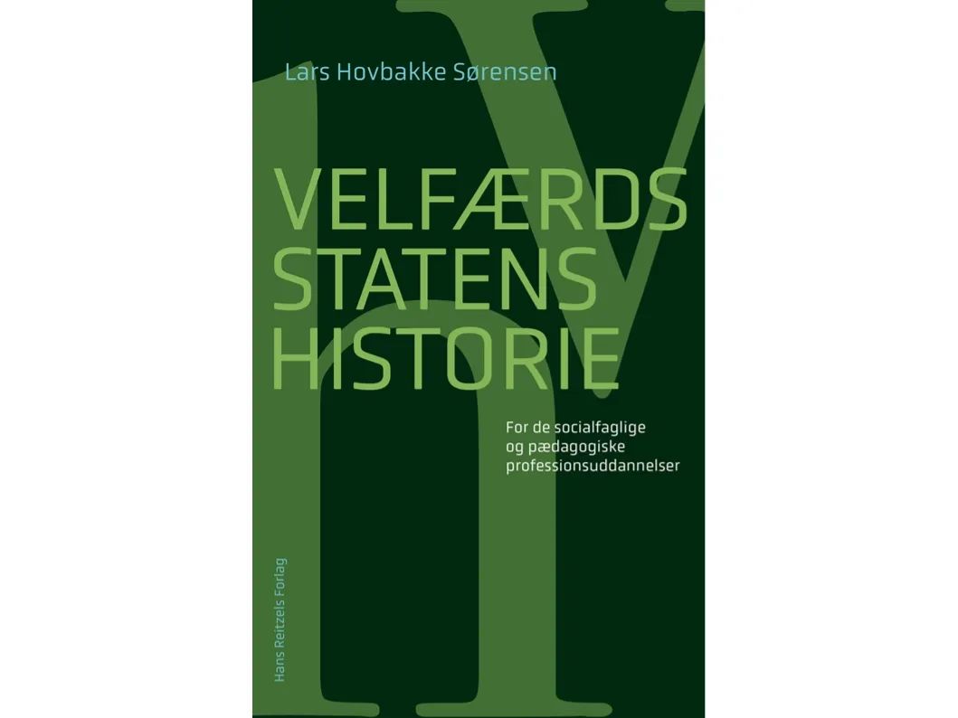 Velferdsstatens historie | Lars Hovbakke Sørensen | Språk: Dansk