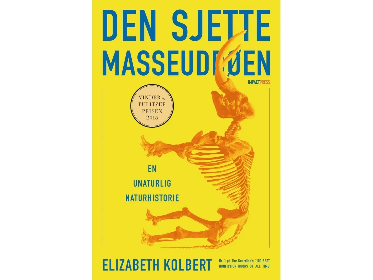 Den sjette masseutdøen | Elizabeth Kolbert | Språk: Dansk