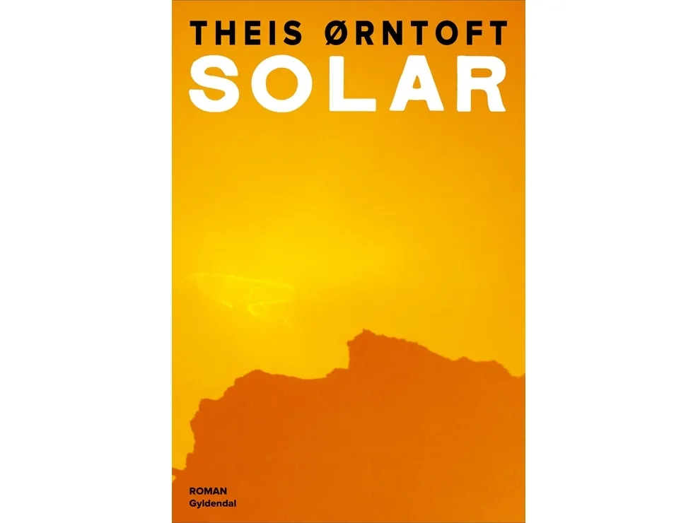 Solar | Theis Ørntoft | Språk: Dansk