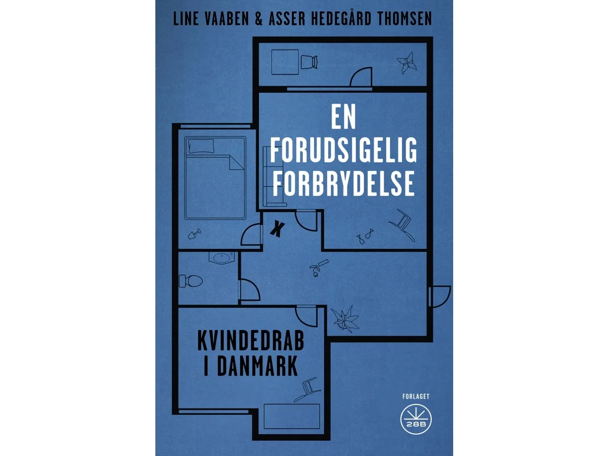 En forutsigbar forbrytelse | Line Vaaben og Asser Hedegård Thomsen | Språk: Dansk