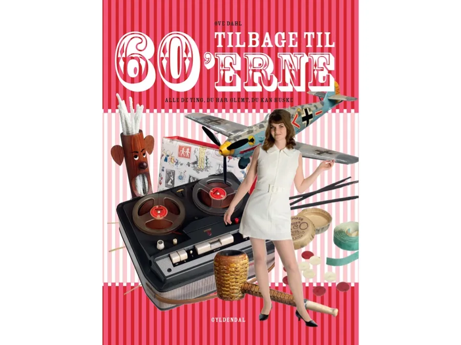 Tilbake til 60-årene | Ove Dahl | Språk: Dansk