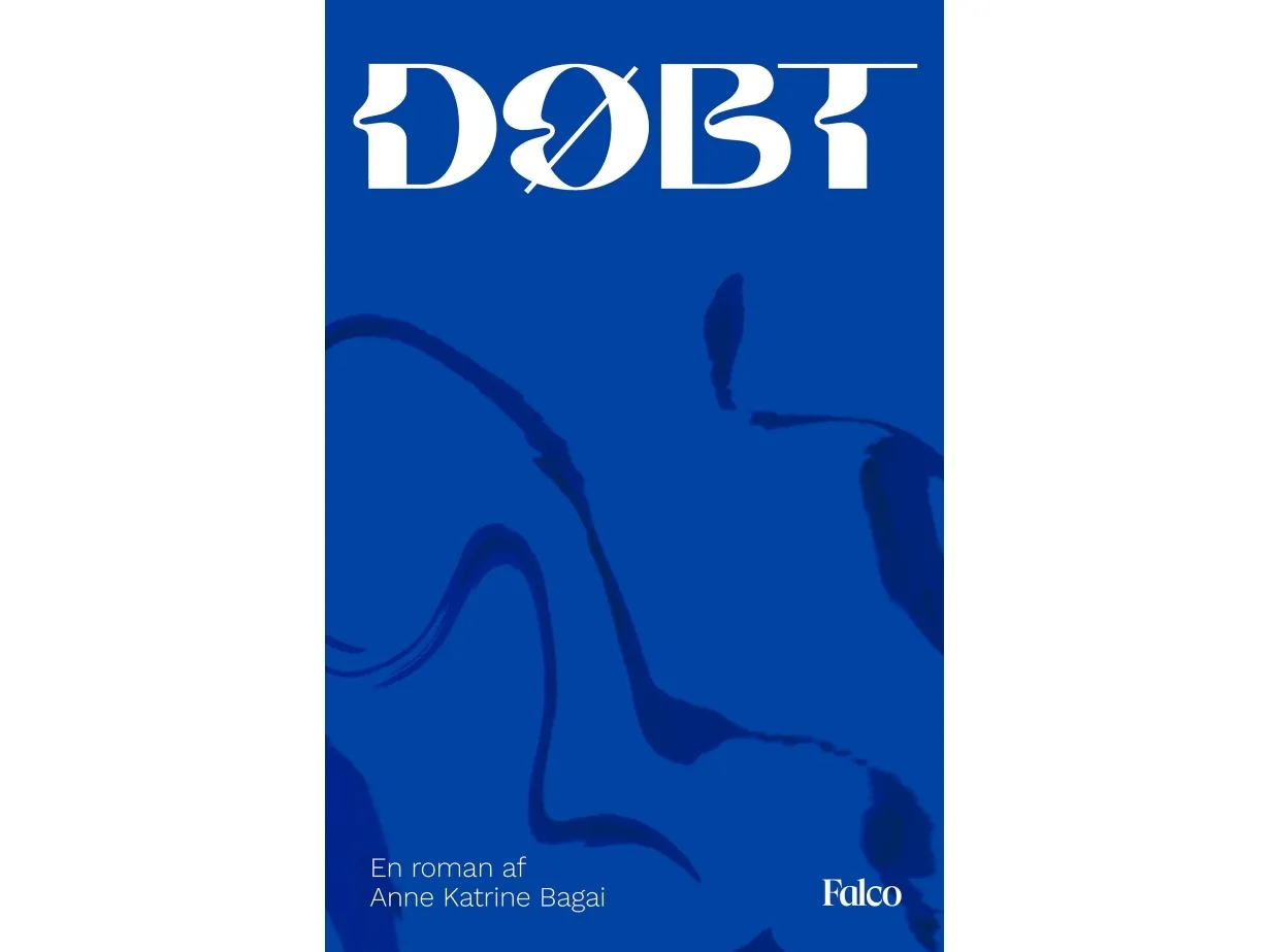 Døpt | Anne Katrine Bagai | Språk: Dansk