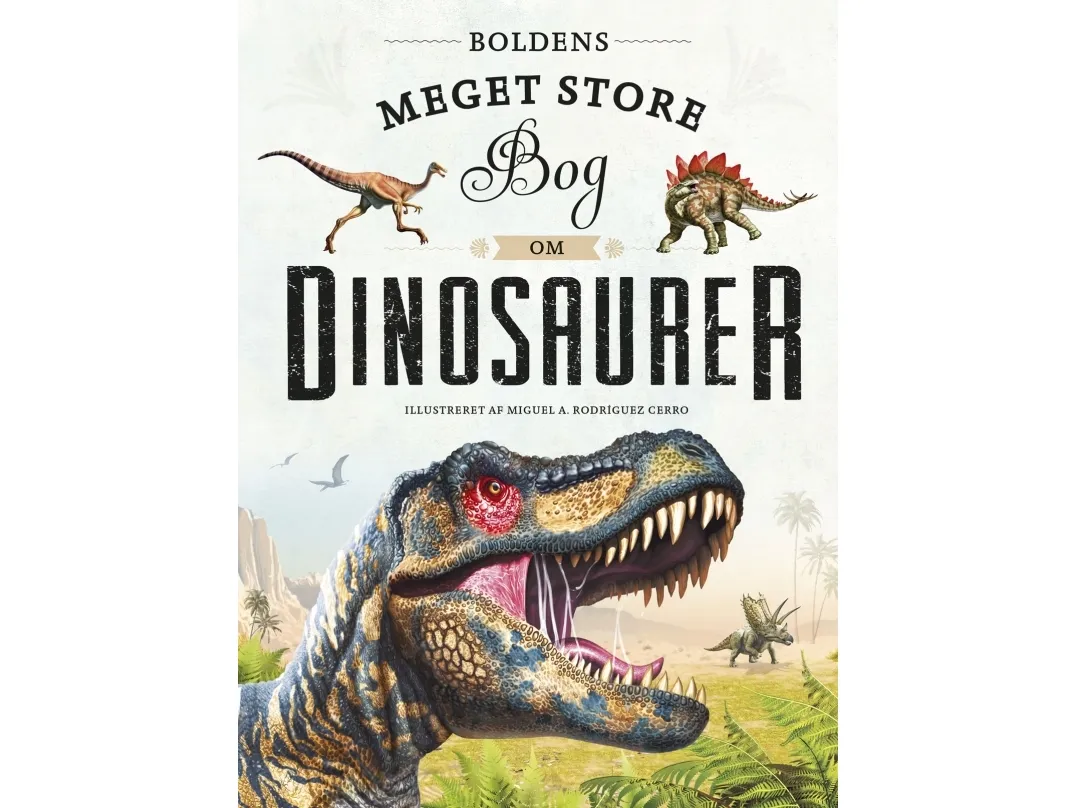Boldens veldig store bok om dinosaurer